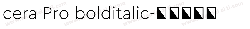 cera Pro bolditalic字体转换